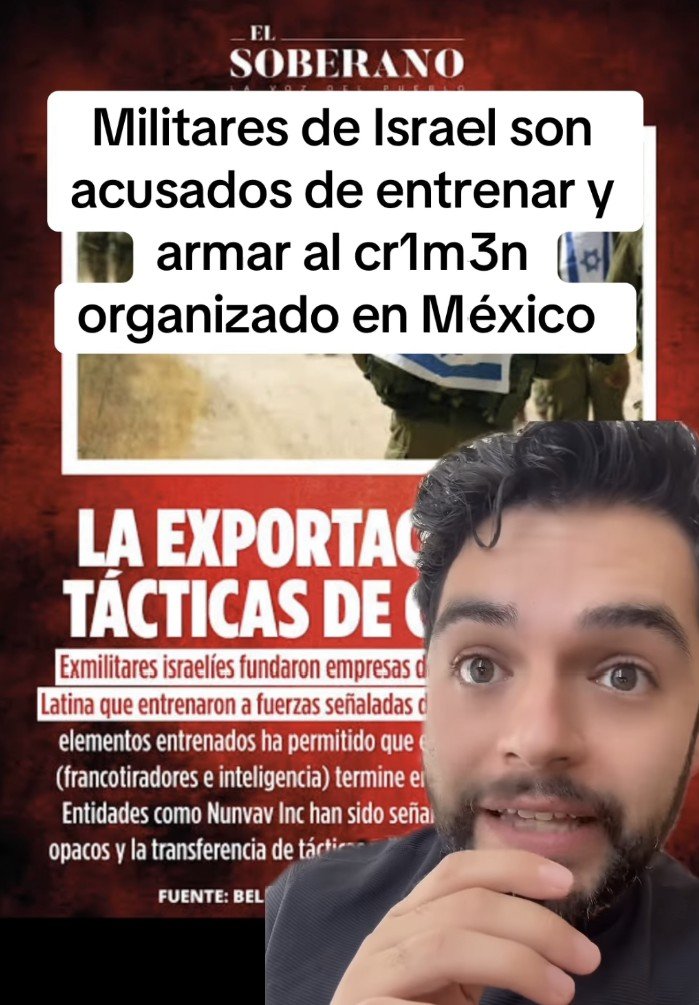 Mercenarios de Israel en Mexico