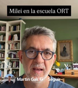 Gak, Milei y su discurso en el colegio ORT